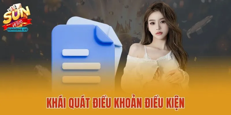 Khái quát điều khoản điều kiện